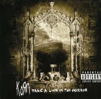 Album Korn: Take A Look In The Mirror