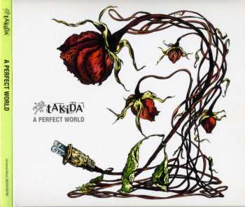 Album Takida: A Perfect World