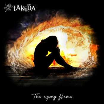 Album Takida: The Agony Flame