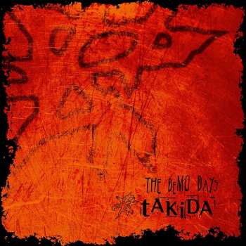 2CD Takida: The Demo Days 460916