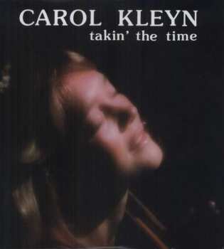 Album Carol Kleyn: Takin' The Time