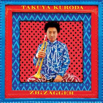 Album Takuya Kuroda: Zigzagger