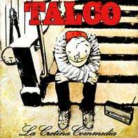 Album Talco: La Cretina Commedia