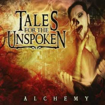 Album Tales For The Unspoken: Alchemy
