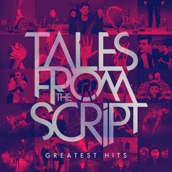 CD The Script: Tales From The Script - Greatest Hits 405255
