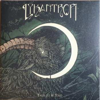 LP Lykantropi: Tales To Be Told LTD 35640