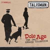 Album Talisman: Dole Age - The 1981 Reggae Collection