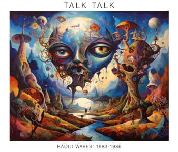 Album Talk Talk: Radio Waves 1983-1986