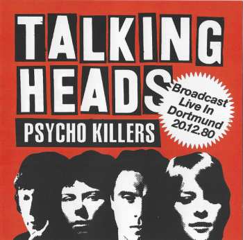 Album Talking Heads: Psycho Killers: Broadcast Live In Dortmund, 1980