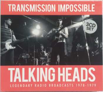 Album Talking Heads: Transmission Impossible Talking Heads Legendary Radio Broadcasts 1978-1979