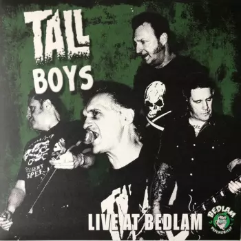Tall Boys: Live At Bedlam