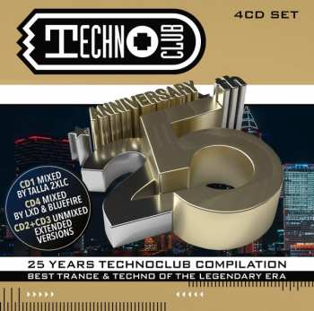 Album Talla 2XLC: 25 Years Technoclub Compilation - Anniversary Edition