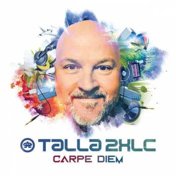 Album Talla 2XLC: Carpe Diem