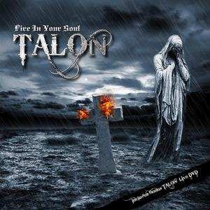 Album Talon: Fire In Your Soul