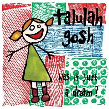 Album Talulah Gosh: Was It Just A Dream?