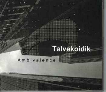 Album Talvekoidik: Ambivalence