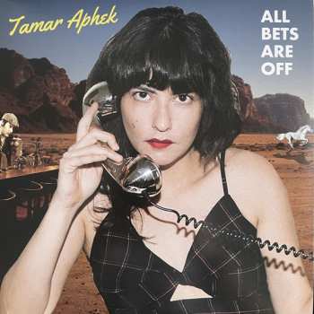 CD Tamar Aphek: All Bets Are Off 98123