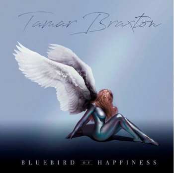 Album Tamar Braxton: Bluebird Of Happiness