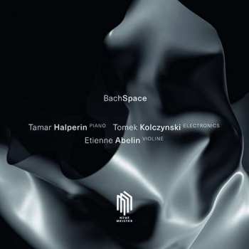 CD Tamar Halperin: BachSpace 517082
