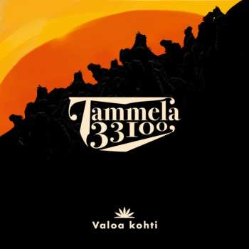 Album Tammela 33100: Valoa Kohti