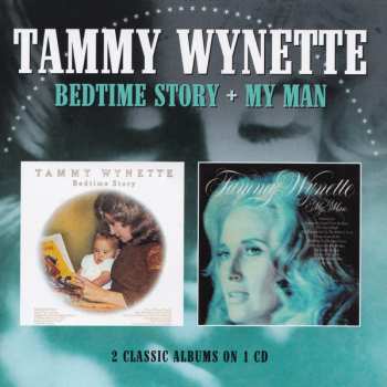 Album Tammy Wynette: Bedtime Story + My Man