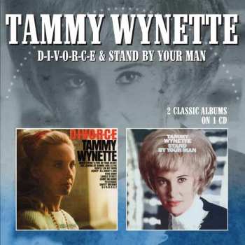 Album Tammy Wynette: D-I-V-O-R-C-E & Stand By Your Man