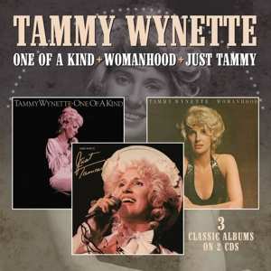 Tammy Wynette: One Of A Kind + Womanhood + Just Tammy