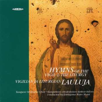 CD Tampere Orthodox Choir: Hymns of the Vigil & the Liturgy 468447