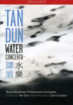 Album Tan Dun: Water Concerto Für Water Percussion & Orchestra