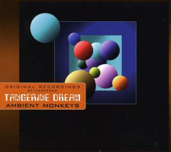 CD Tangerine Dream: Ambient Monkeys 540247