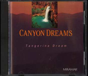 Album Tangerine Dream: Canyon Dreams