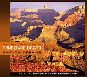 CD Tangerine Dream: Canyon Dreams (Original Motion Picture Soundtrack) 411747
