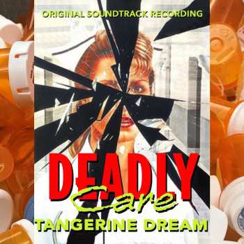 CD Tangerine Dream: Deadly Care (Original Soundtrack Recording) LTD 469930