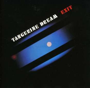 Album Tangerine Dream: Exit