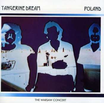Album Tangerine Dream: Poland (The Warsaw Concert)