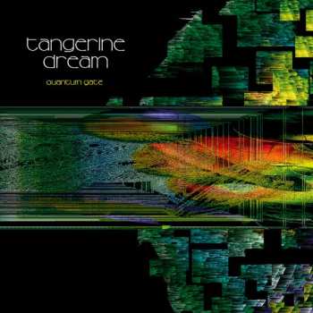 Album Tangerine Dream: Quantum Gate