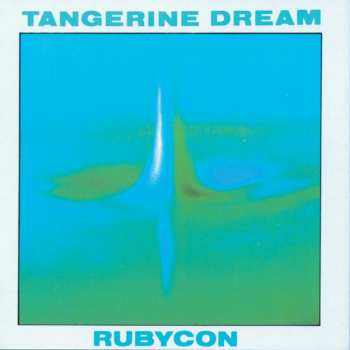 Album Tangerine Dream: Rubycon