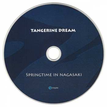 CD Tangerine Dream: Springtime In Nagasaki 440035