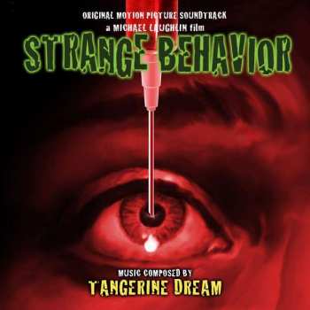Album Tangerine Dream: Strange Behavior: Original Soundtrack