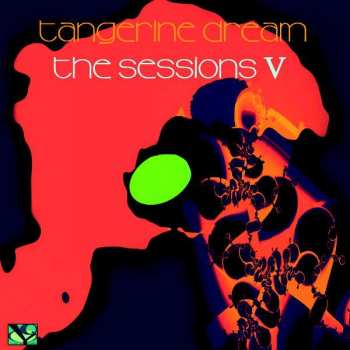 Album Tangerine Dream: The Sessions V