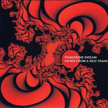 CD Tangerine Dream: Views From A Red Train LTD