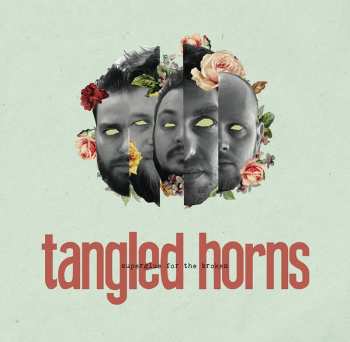 LP Tangled Horns: Superglue For The Broken 61913