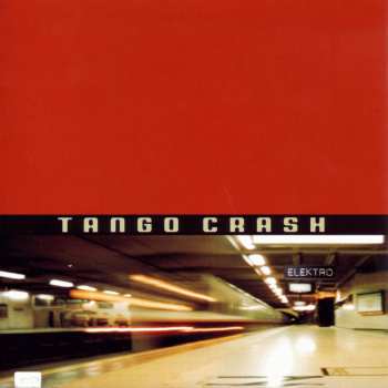 Album Tango Crash: Almada/Iannaccone