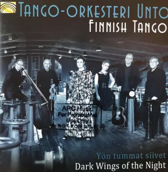 Finnish Tango - Yön Tummat Siivet = Dark Wings Of The Night