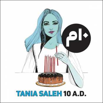 Album Tania Saleh: 10 A.d.