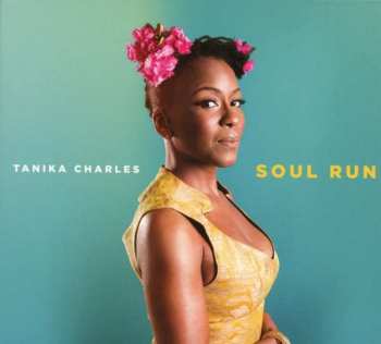 CD Tanika Charles: Soul Run 534102