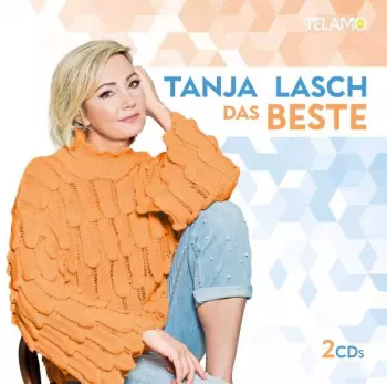 Tanja Lasch: Das Beste