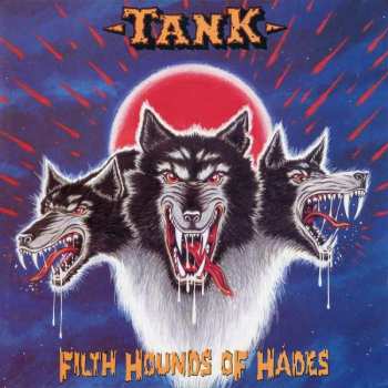 CD Tank: Filth Hounds Of Hades 438647