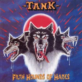 2LP Tank: Filth Hounds Of Hades (black Vinyl+10') 423100