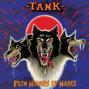 2LP Tank: Filth Hounds Of Hades CLR 41604